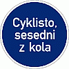 Cyklisto, sesedni z kola