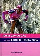 Josef Zimovčák na trase Giro d´Italia