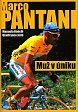 Marco Pantani Muž v úniku